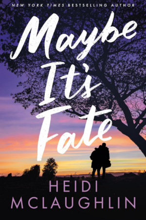 Maybe It's Fate