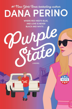 Purple State: Where Red Meets Blue; and Love is Never Black and White