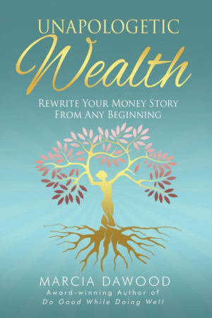 Unapologetic Wealth